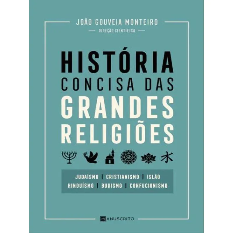 HISTÓRIA CONCISA DAS GRANDES RELIGIÕES