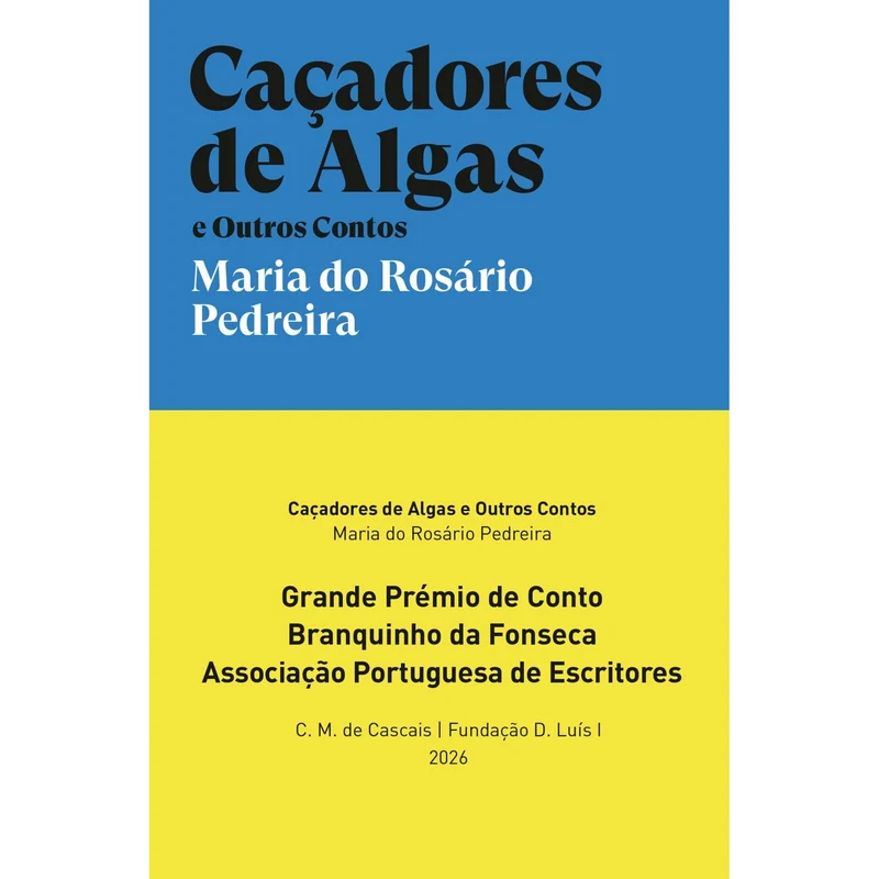 Caçadores De Algas de Maria Do Rosário Pedreira