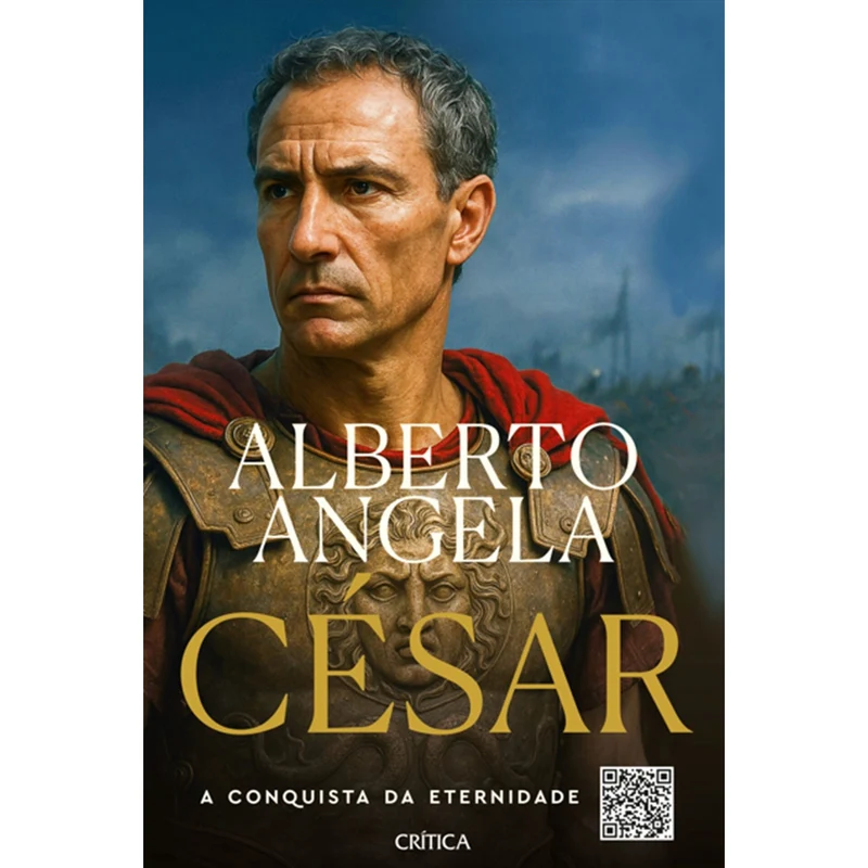 César - A Conquista Da Eterni de Alberto Angela