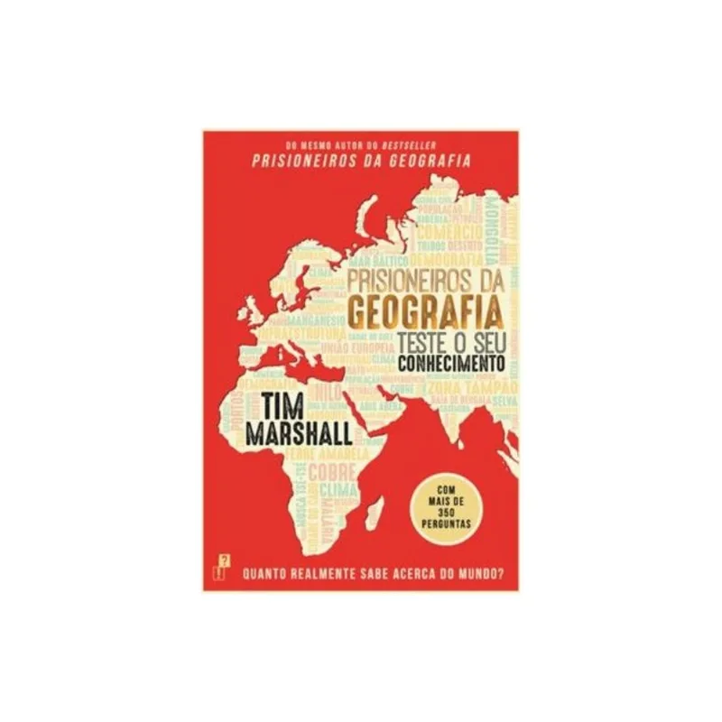 PRISIONEIROS DA GEOGRAFIA