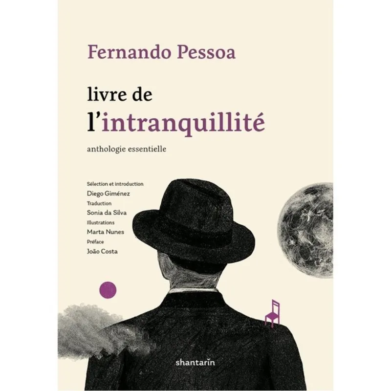 LIVRE DE L'INTRANQUILLITÉ - ANTHOLOGIE ESSENTIELLE