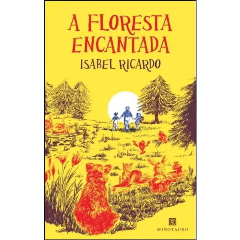 A Floresta Encantada