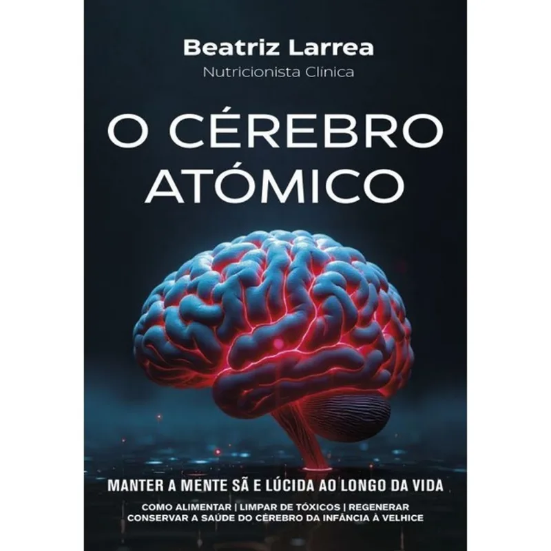 O CÉREBRO ATÓMICO