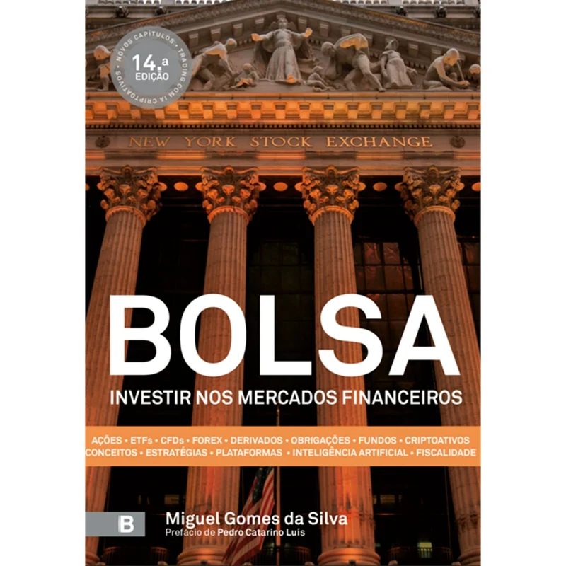 Bolsa - Investir Nos Mercados de Miguel Gomes Da Silva