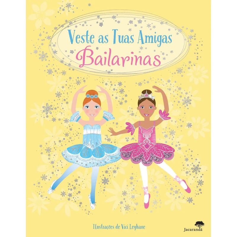 Bailarinas - Veste As Tuas Amigas de Livro