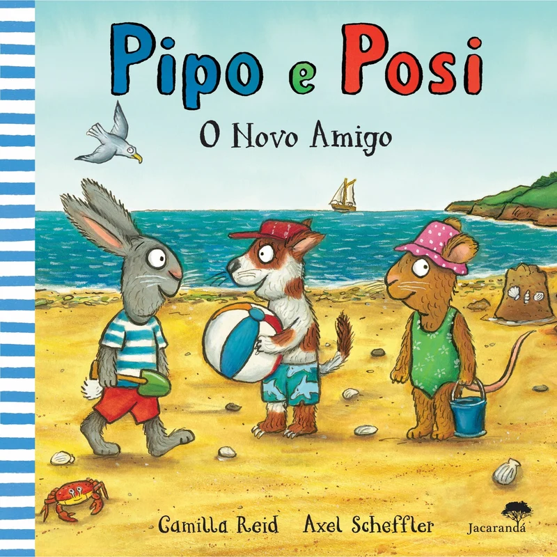 O Novo Amigo - Pipo E Posi de Axel Scheffler, Camilla Reid
