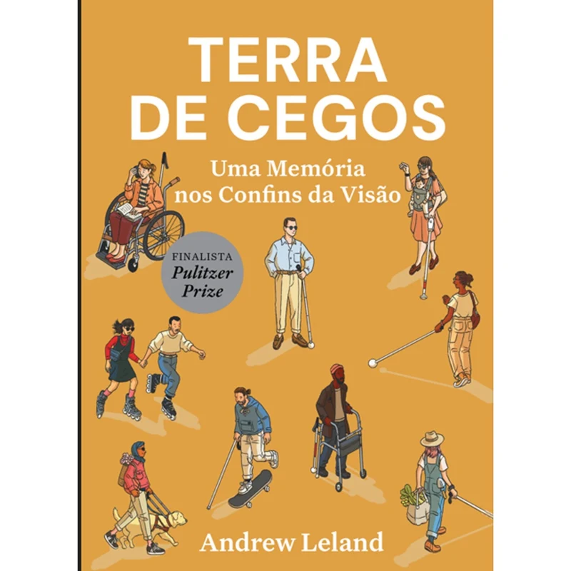 Terra De Cegos de Andrew Leland
