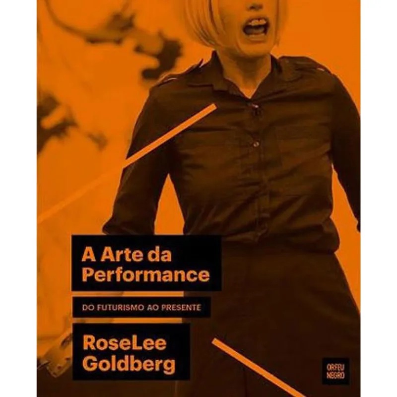 ARTE DA PERFORMANCE, A