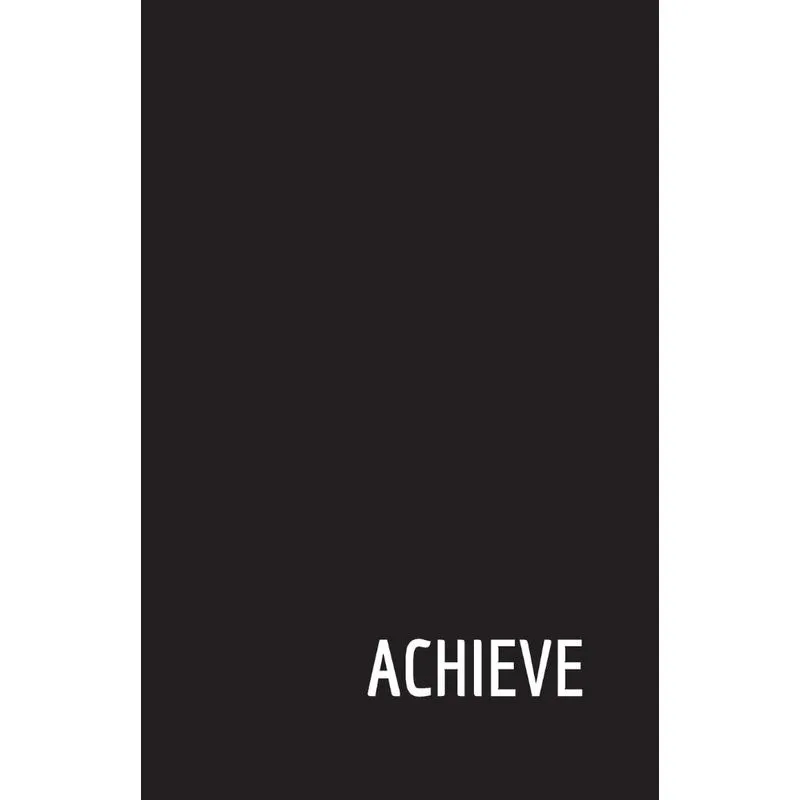 Acheive