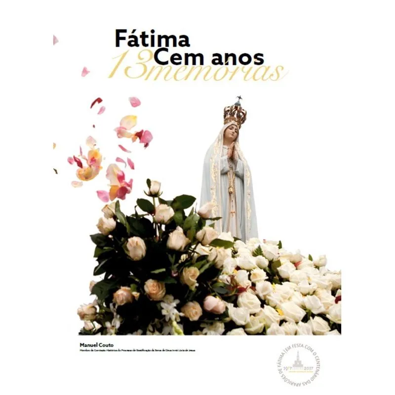 Livro - Fátima - Cem anos, 13 memórias