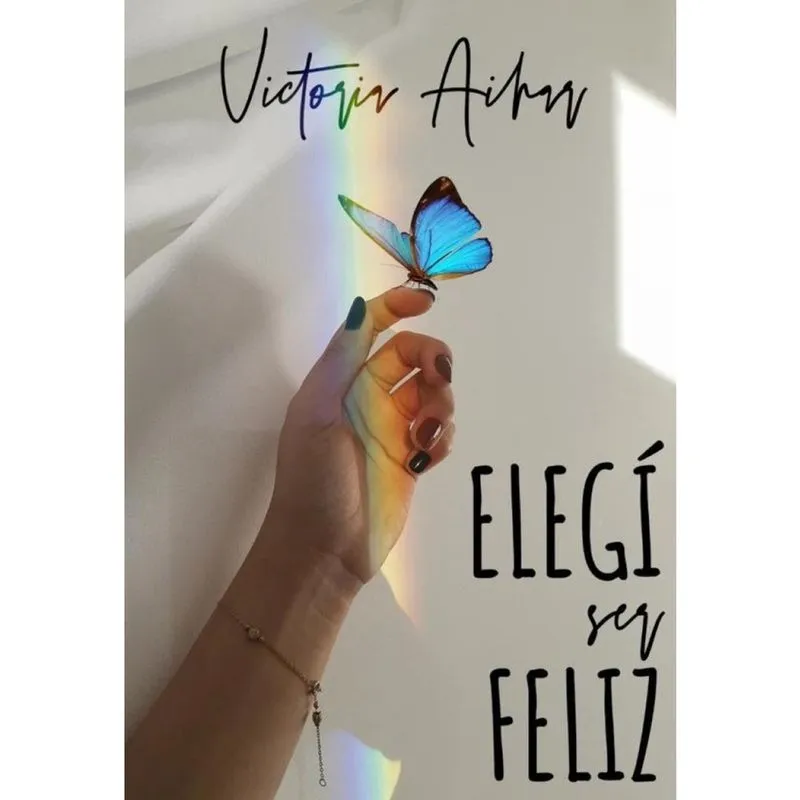 Elegí ser feliz-Espanhol