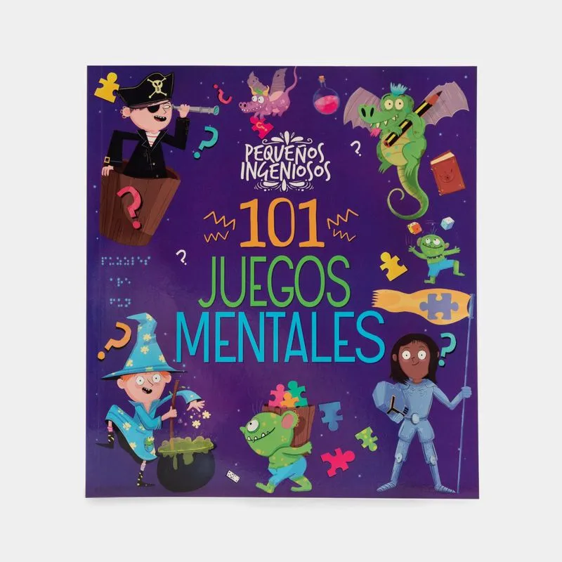 Pequeño ingeniosos: 101 juegos mentales