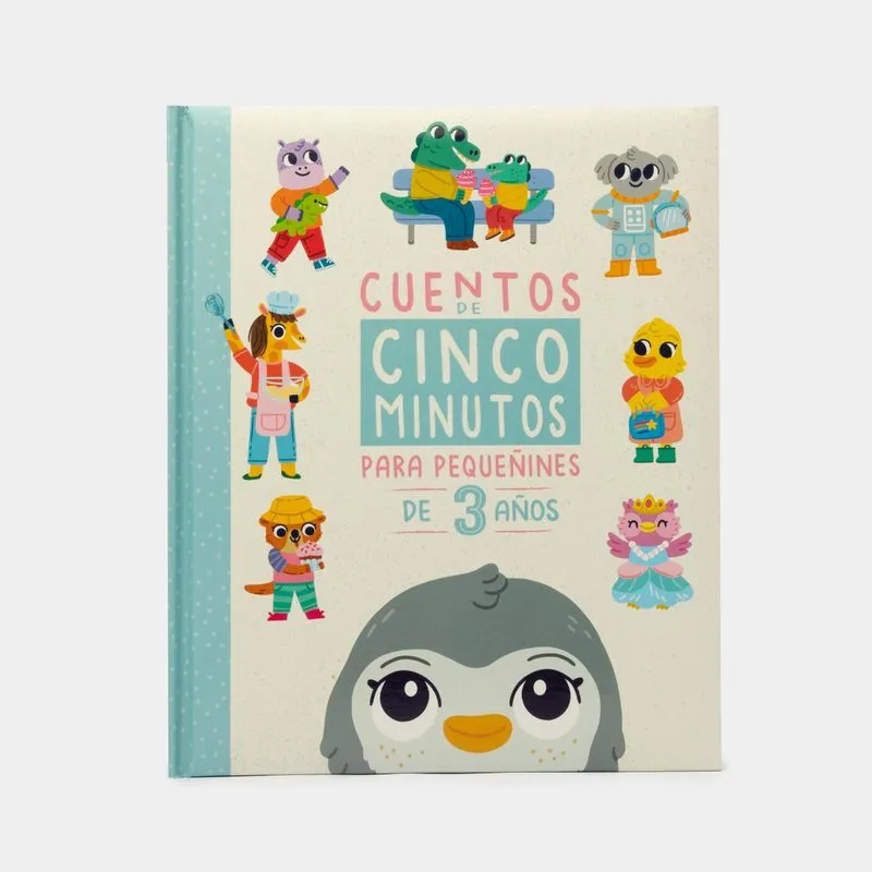 Cuentos de 5 minutos: para pequeñines de 3 años