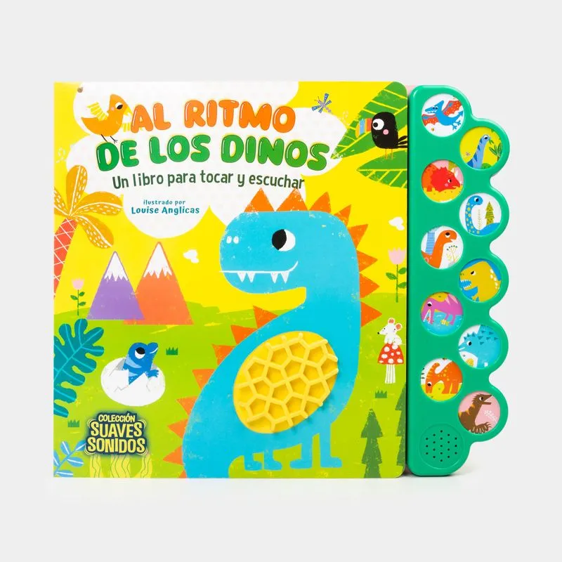 Al ritmo de los dinos: un libro para tocar y escuchar
