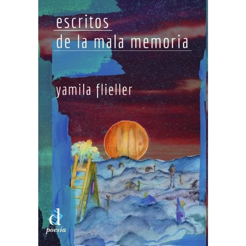 Escritos de la mala memoria - Espanhol