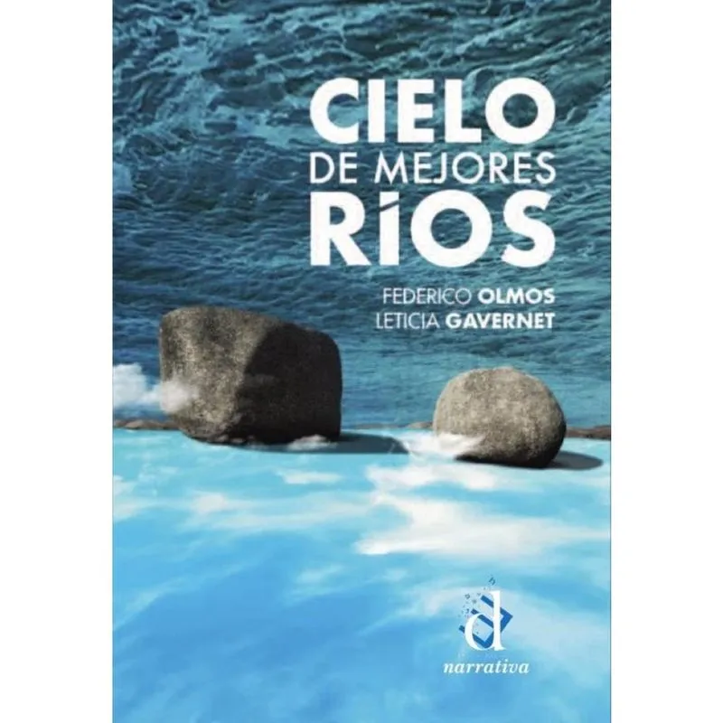 Cielo de mejores ríos - Espanhol