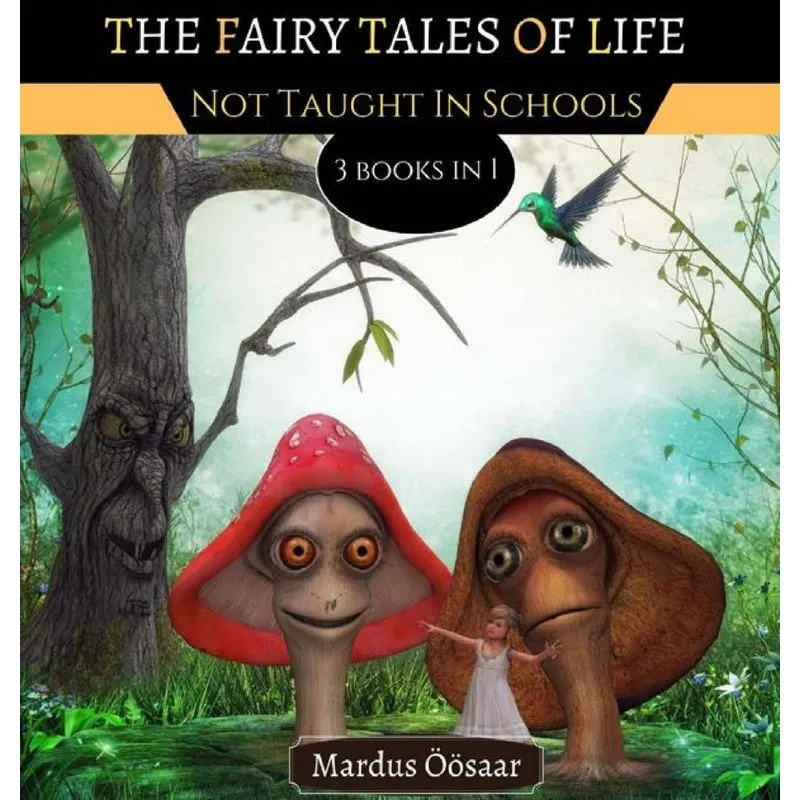 The Fairy Tales Of Life
