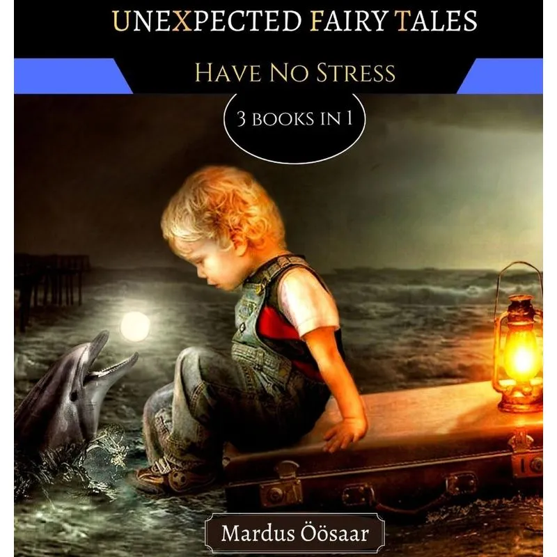 Unexpected Fairy Tales