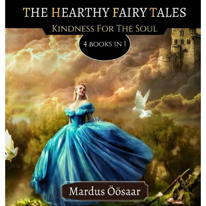 The Hearthy Fairy Tales