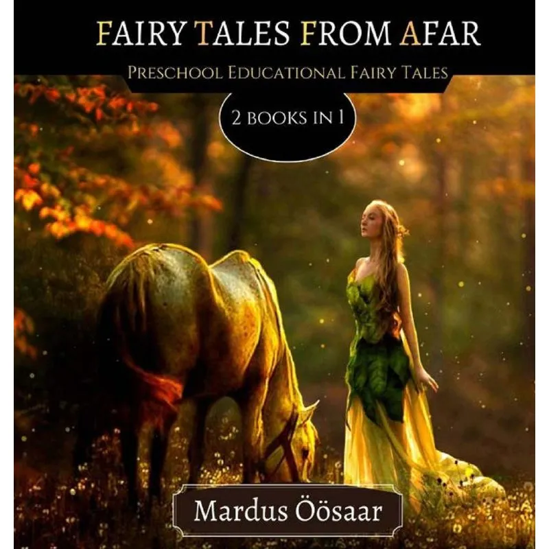 Fairy Tales From Afar