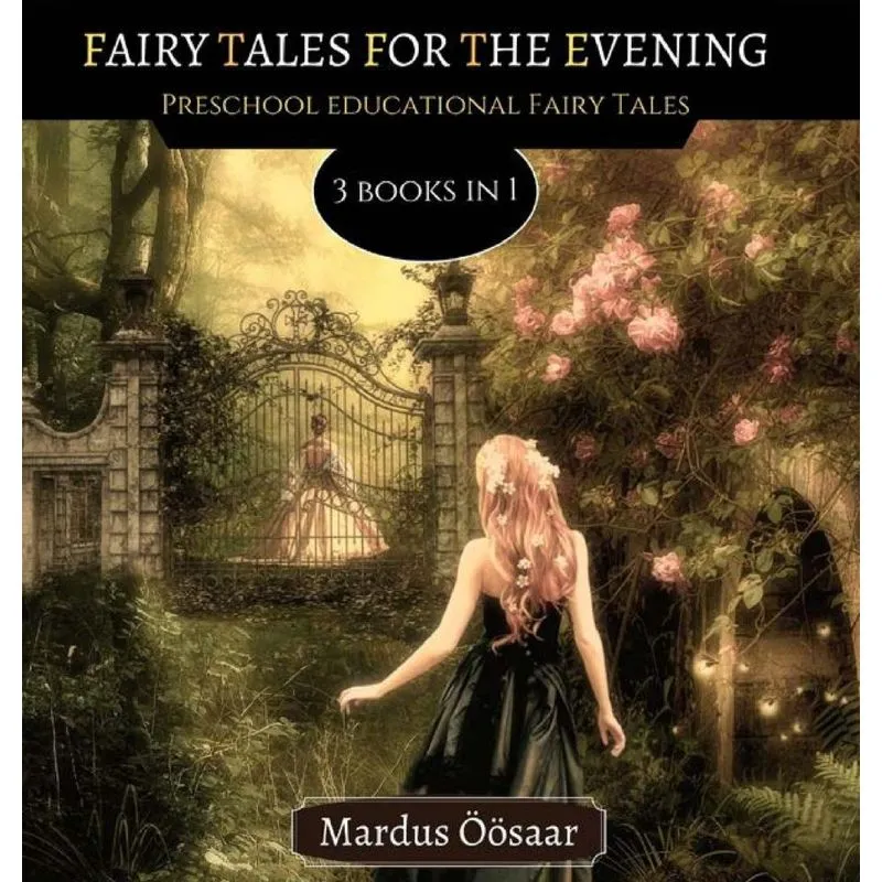 Fairy Tales For The Evening
