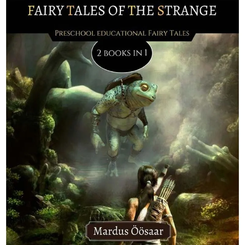 Fairy Tales Of The Strange