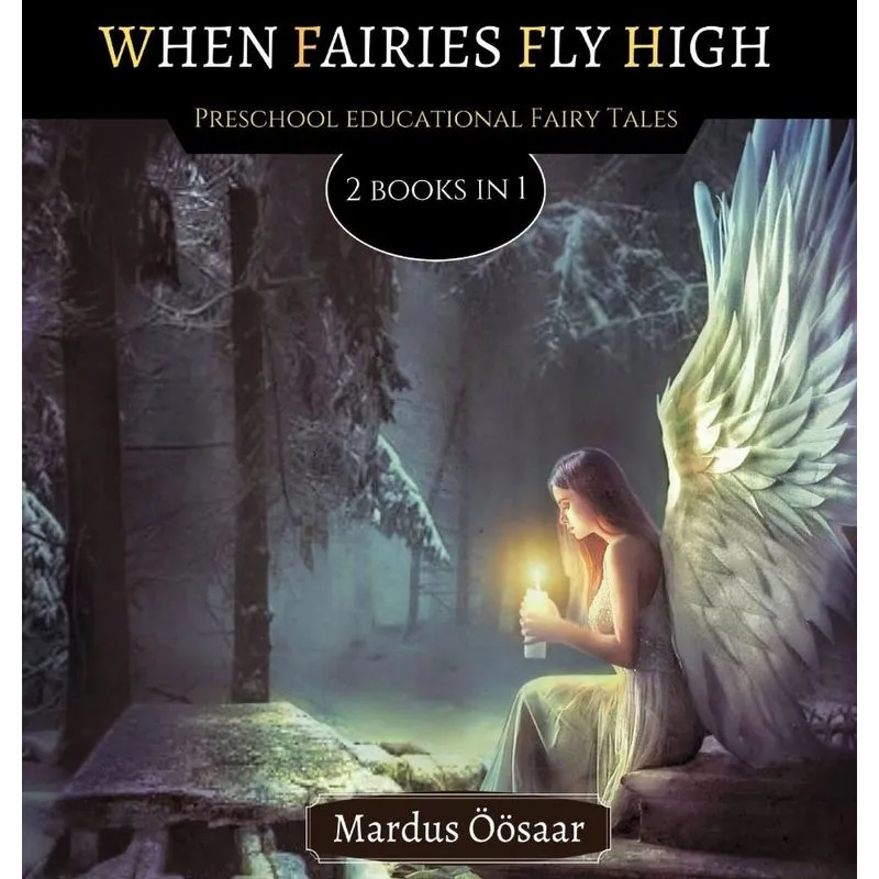 When Fairies Fly High