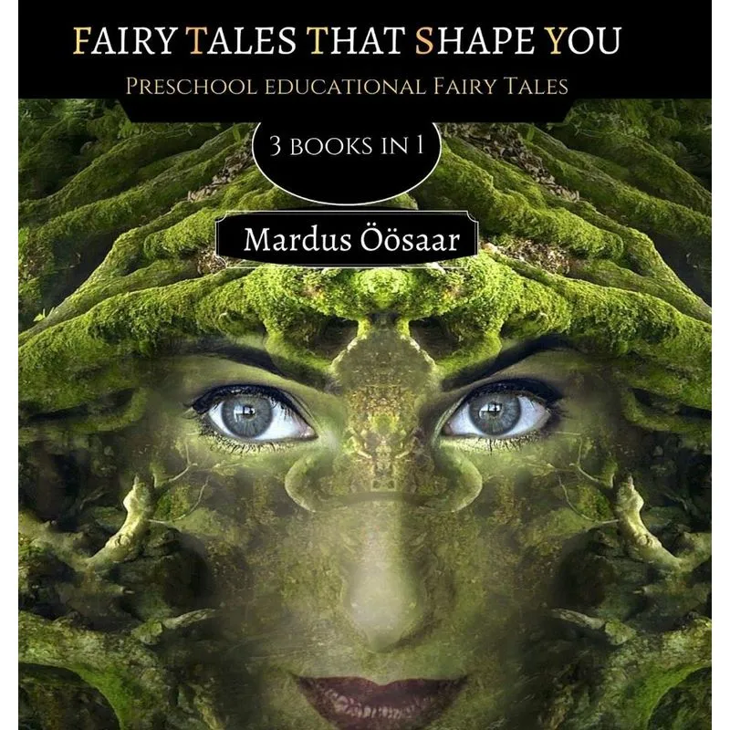 Fairy Tales That Shape You