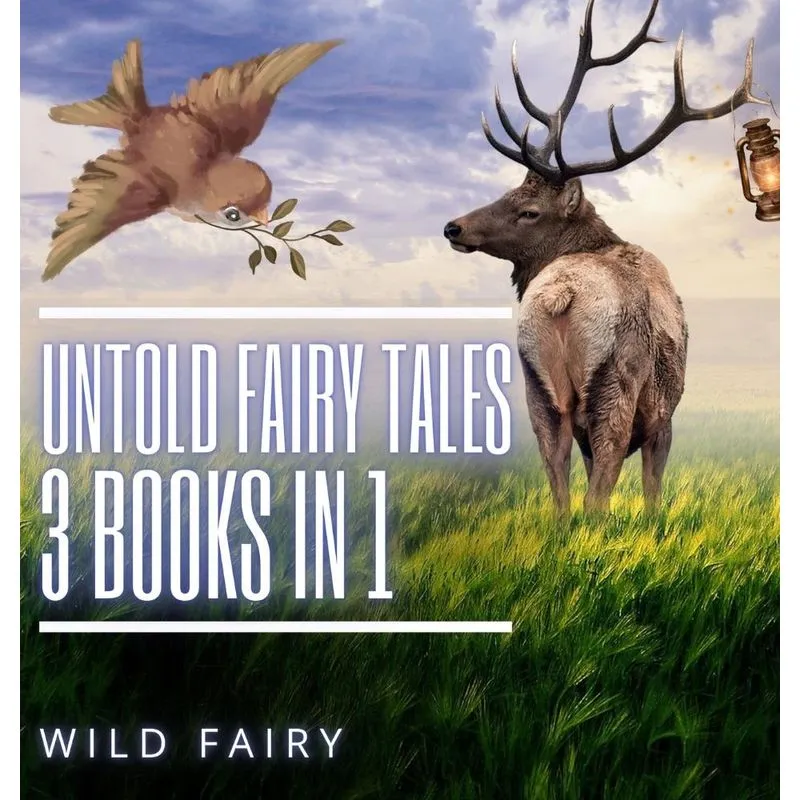 Untold Fairy Tales
