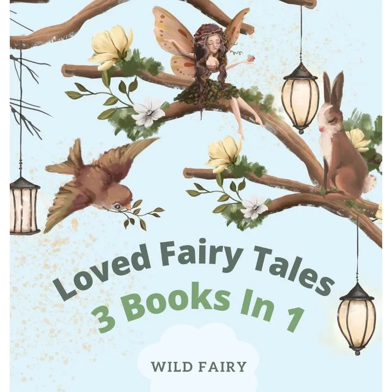 Loved Fairy Tales