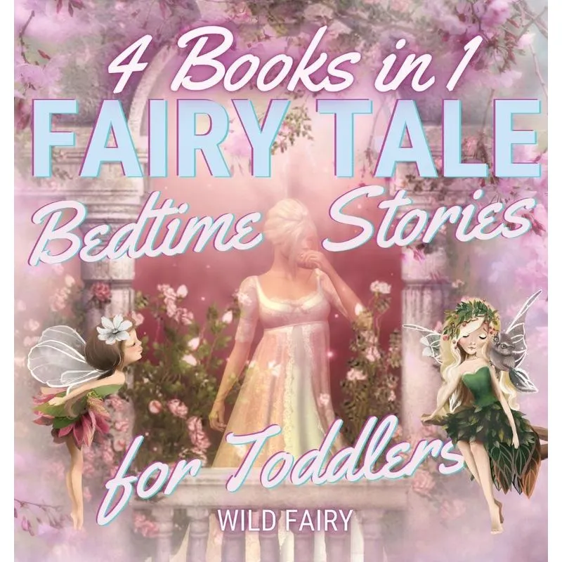 Fairy Tale Bedtime Stories for Toddlers