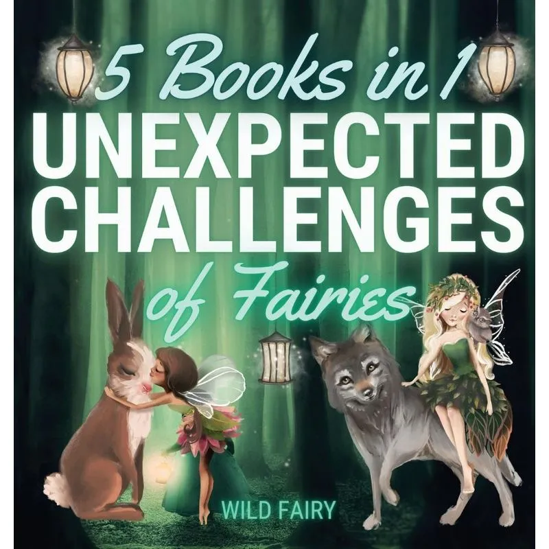 Unexpected Challenges of Fairies