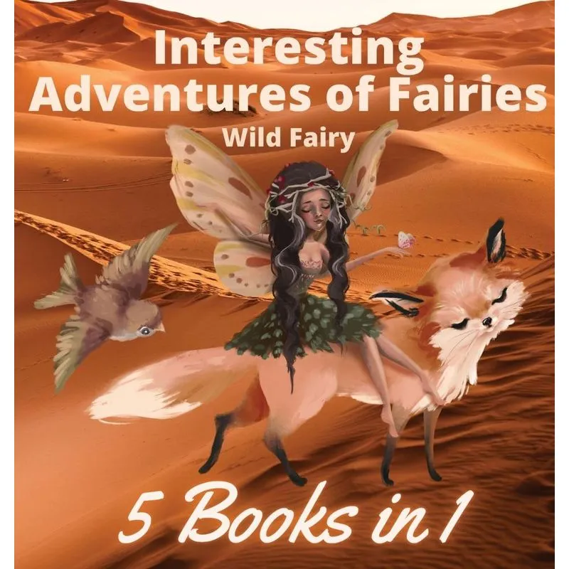 Interesting Adventures of Fairies