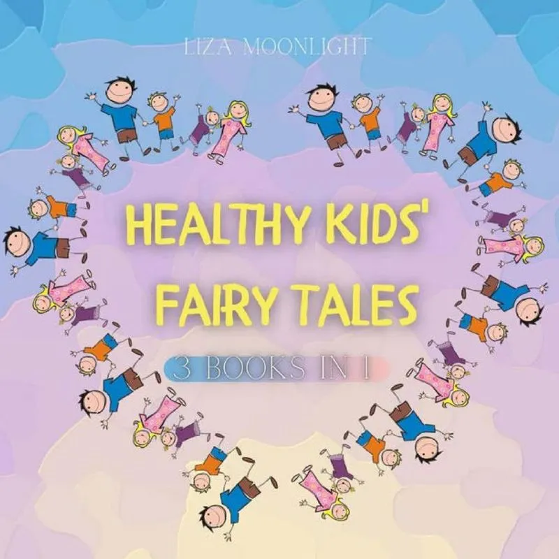 Healthy Kids Fairy Tales
