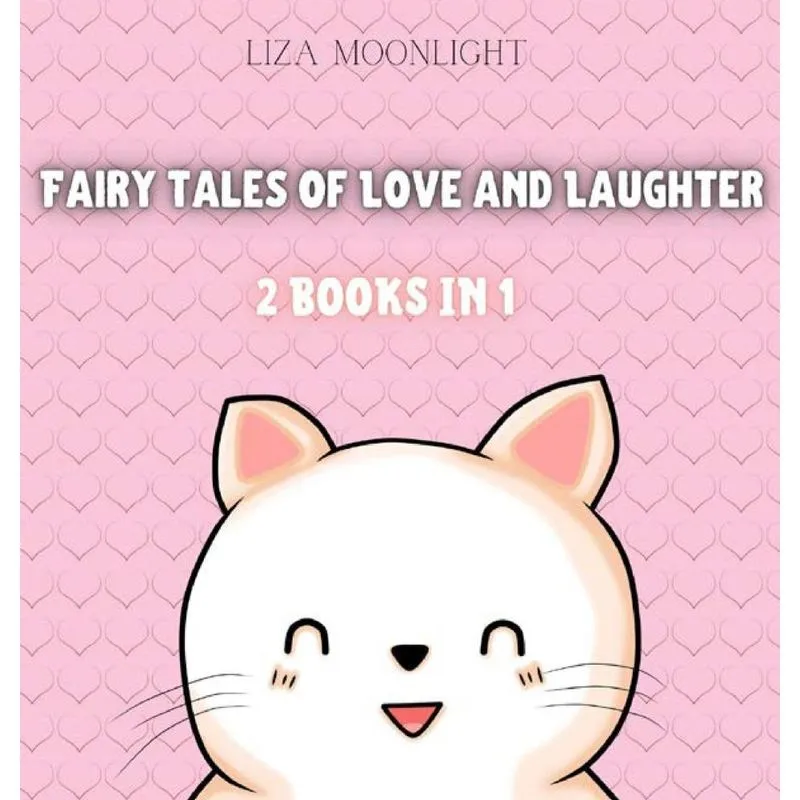 Fairy Tales of Love and Laughter