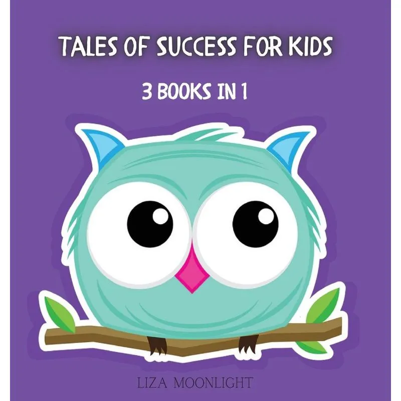 Tales of Success for Kids