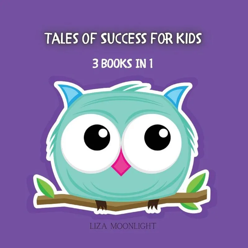 Tales of Success for Kids