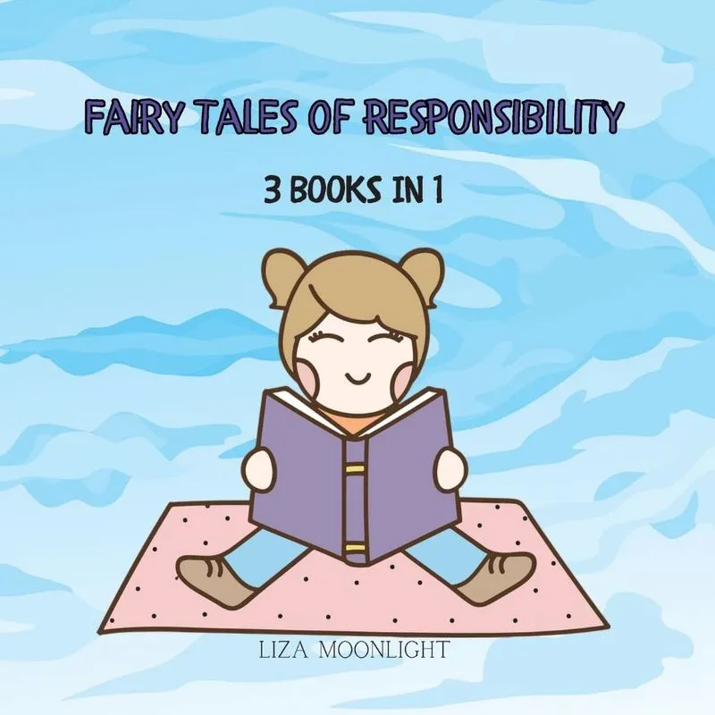 Fairy Tales of Responsibility