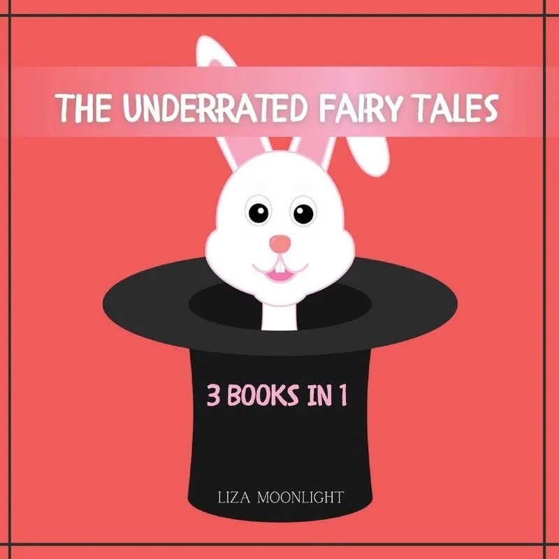 The Underrated Fairy Tales