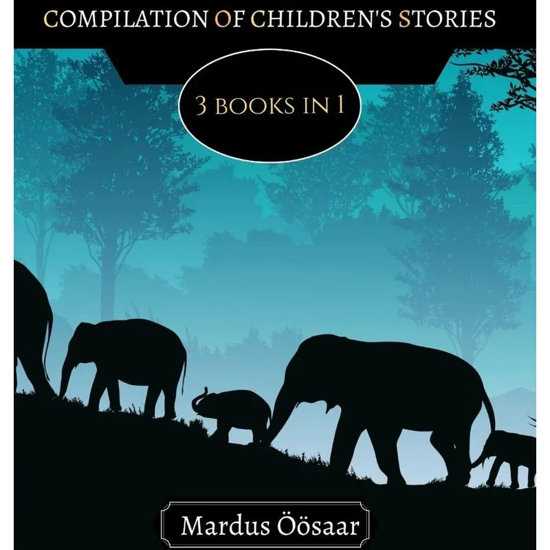 Compilation of Childrens Stories