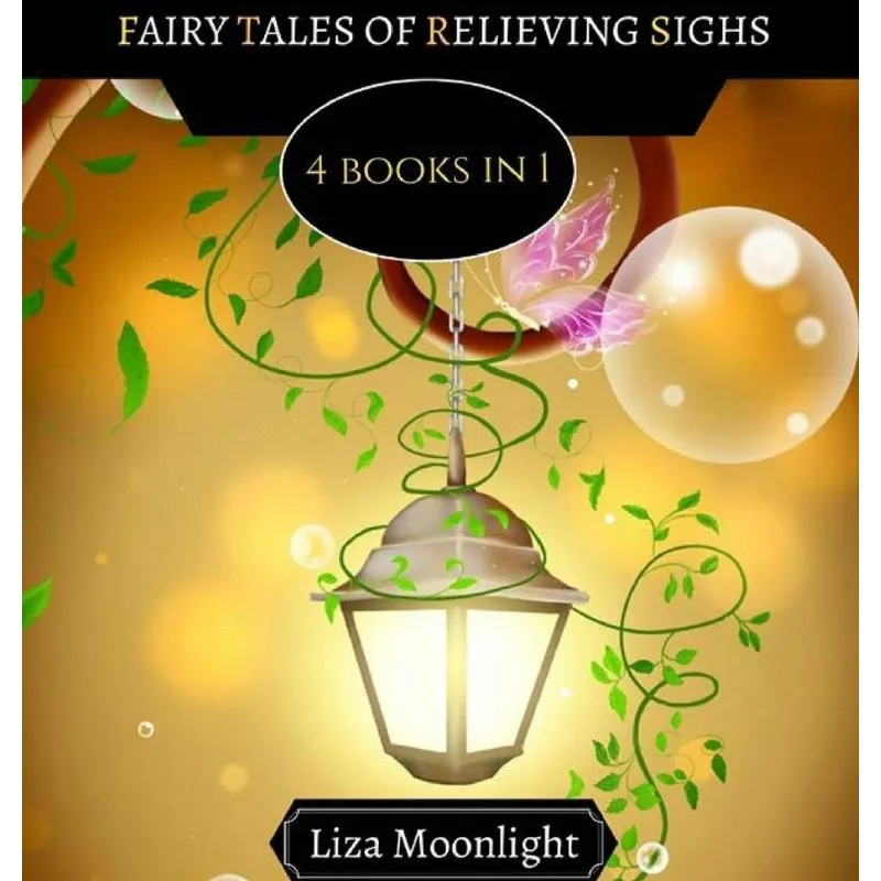 Fairy Tales of Relieving Sighs