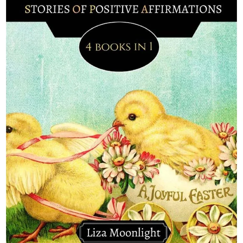 Stories of Positive Affirmations