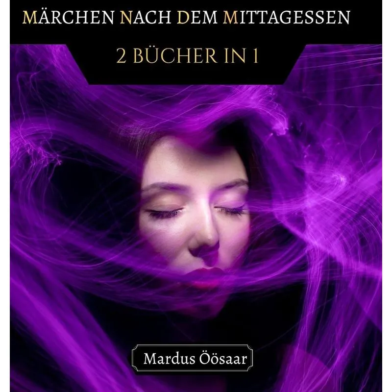 Märchen nach dem Mittagessen