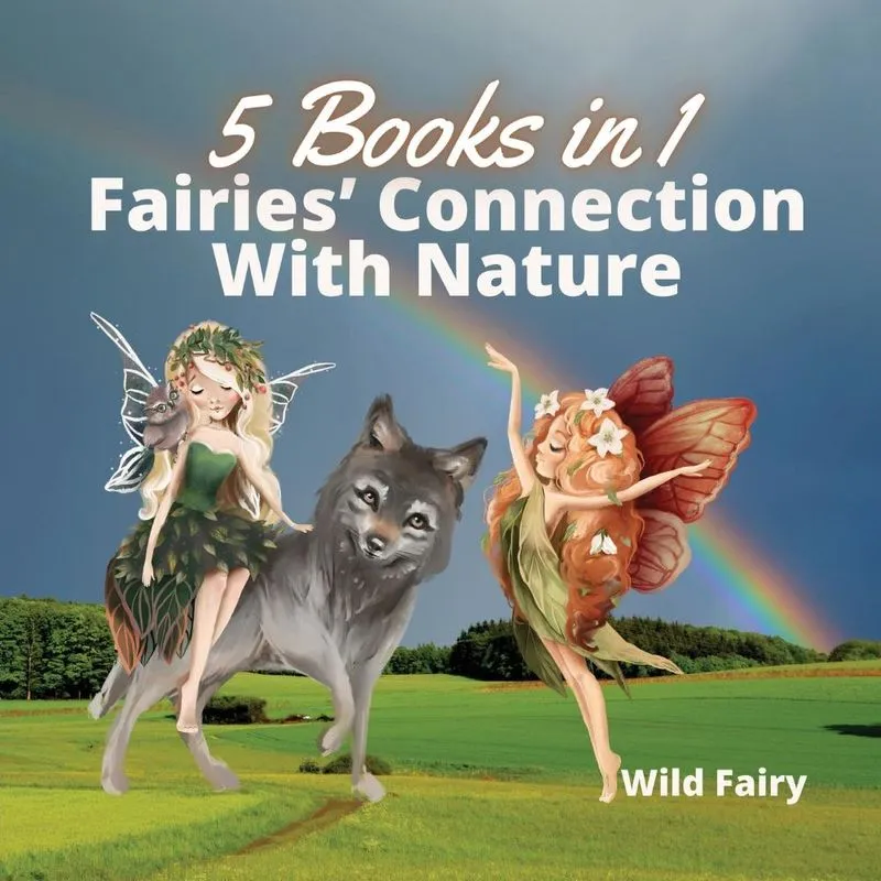 Fairies Connection With Nature