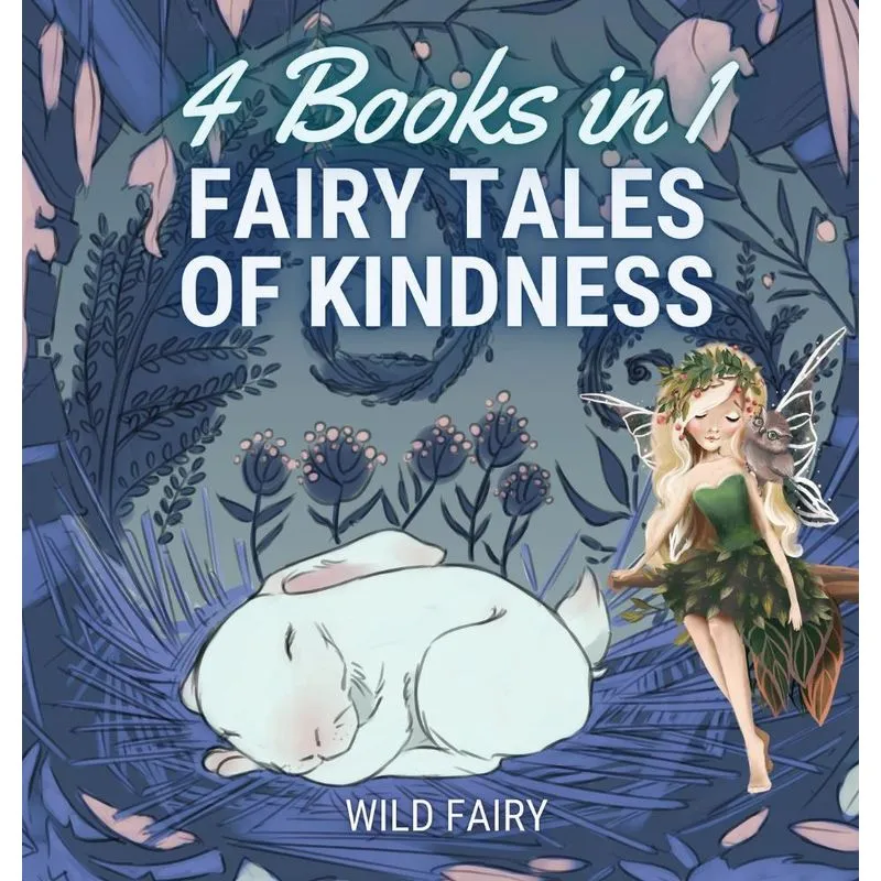 Fairy Tales of Kindness