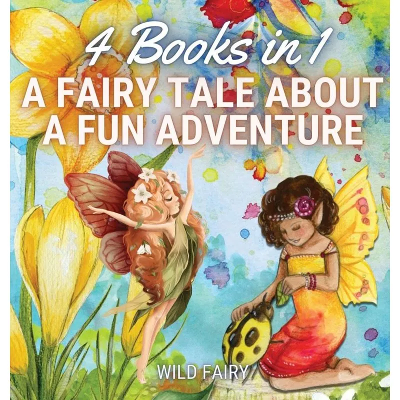 A Fairy Tale About a Fun Adventure
