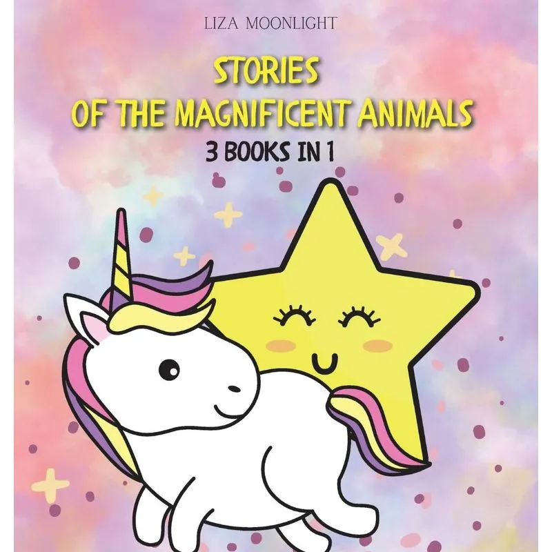 Stories of the Magnificent Animals