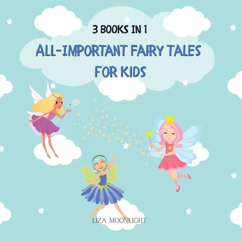 All-important Fairy Tales for Kids