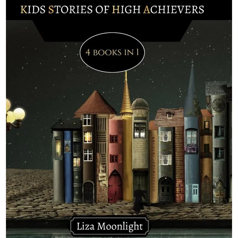 Kids Stories of High Achievers