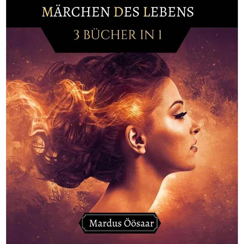 Märchen des Lebens
